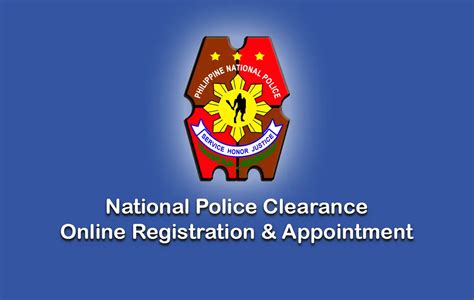 National Police Clearance Online Registration and Appointment Guide for.